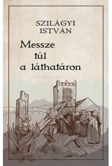 Messze túl a láthatáron