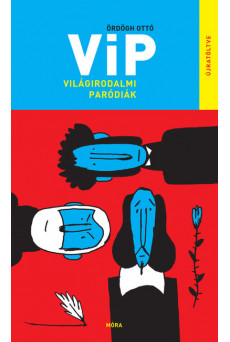 VIP Világirodalmi paródiák