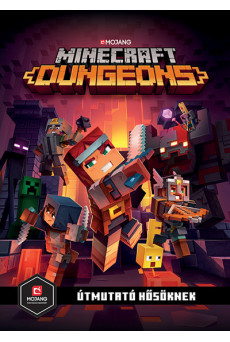 Minecraft Dungeons: Útmutató hősöknek