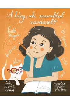 A lány, aki szavakkal varázsolt