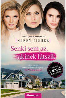 Senki sem az, akinek látszik