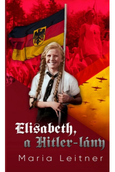 Elisabeth, a Hitler-lány