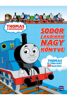 Thomas, a gőzmozdony: Sodor lakóinak nagy könyve
