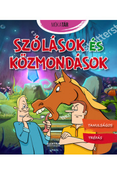 Szólások és közmondások - Mókatár