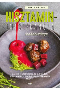 Hisztaminintolerancia szakácskönyv