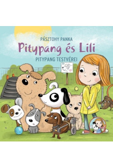 Pitypang testvérei - Pitypang és Lili (2. kiadás)