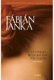 Az utolsó boszorkány történetei - Első könyv (új kiadás)