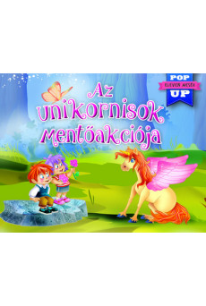 Az unikornisok mentőakciója - Eleven mesék