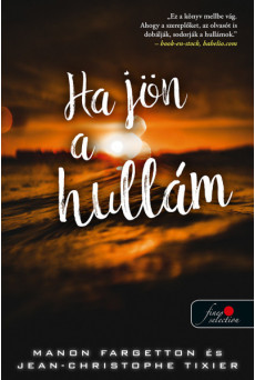 Ha jön a hullám