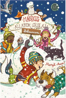 Mágikus állatok iskolája - Behavazva