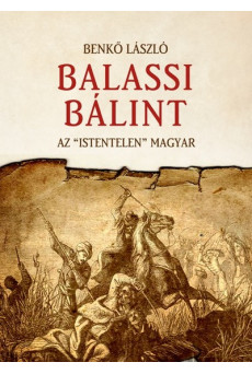 Balassi Bálint - Az 