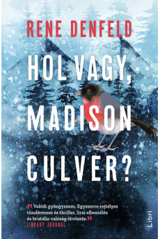 Hol vagy, Madison Culver?