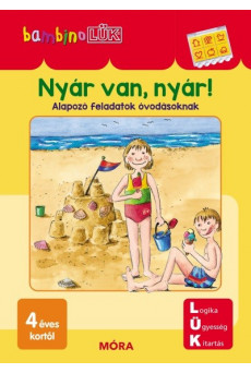 Nyár van, nyár! - Alapozó feladatok óvodásoknak /Bambino LÜK
