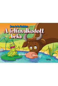 A felfuvalkodott béka
