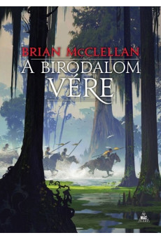 A Birodalom vére - A vér és lőpor istenei-trilógia 3.