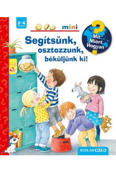Segítsünk, osztozzunk, béküljünk ki!