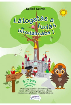 Látogatás a tudás birodalmába 1.