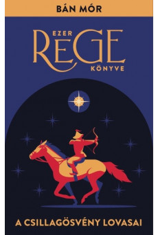 A Csillagösvény lovasai