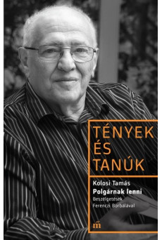 Polgárnak lenni - Tények és tanúk