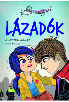 Lázadók