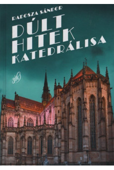 Dúlt hitek katedrálisa