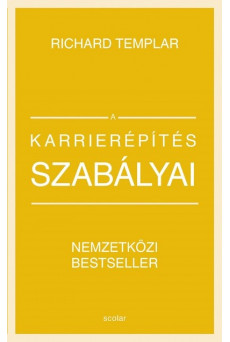 A karrierépítés szabályai (új kiadás)