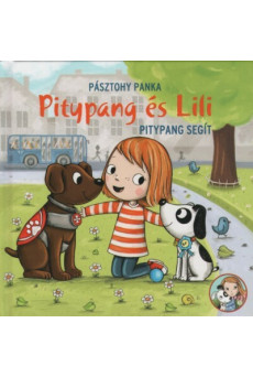 Pitypang és Lili - Pitypang segít (2. kiadás)