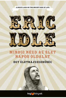 Mindig nézd az élet napos oldalát - Egy önéletrajzszerűség