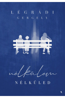 Nélkülem - Nélküled