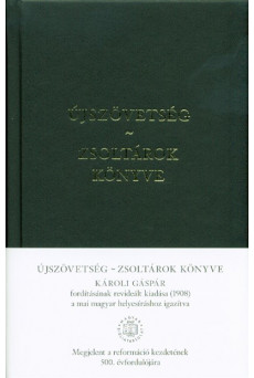 Újszövetség - Zsoltárok könyve /Jubileumi kiadás