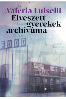 Elveszett gyerekek archívuma (e-könyv)
