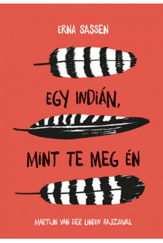 Egy indián, mint te meg én