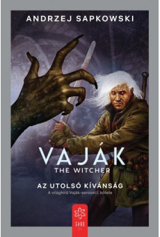 Az utolsó kívánság - Vaják I.