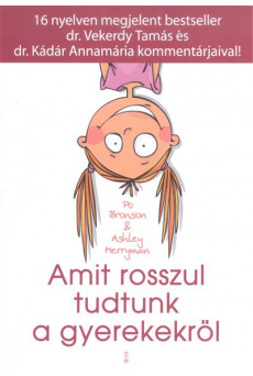 Amit rosszul tudtunk a gyerekekről