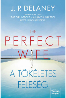 The Perfect Wife – A tökéletes feleség (e-könyv)