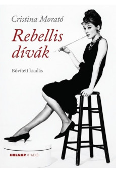 Rebellis dívák (új, bővített kiadás)