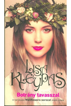 Botrány tavasszal /Wallflowers-sorozat 5.