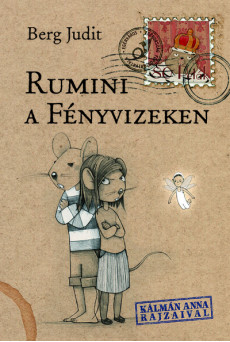 Rumini a Fényvizeken (3. kiadás)