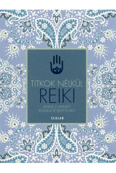 Reiki /Titkok nélkül
