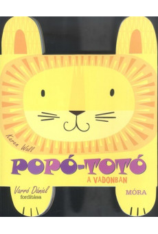 Popó-totó a vadonban