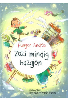 Zozi mindig hazajön