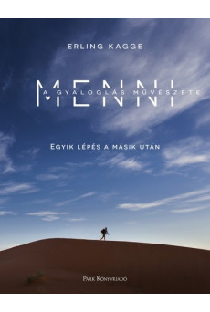 Menni - A gyaloglás művészete