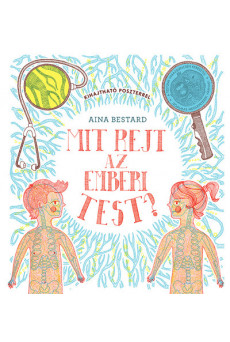 Mit rejt az emberi test?