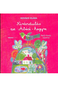 Kirándulás az Ábécé-hegyre