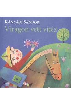 Virágon vett vitéz