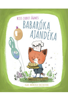 Babaróka ajándéka (2. kiadás)