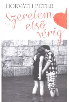 SZERELEM ELSŐ VÉRIG