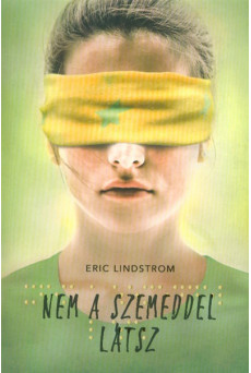 Nem a szemeddel látsz