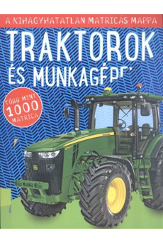 Traktorok és munkagépek