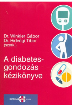 A diabetesgondozás kézikönyve